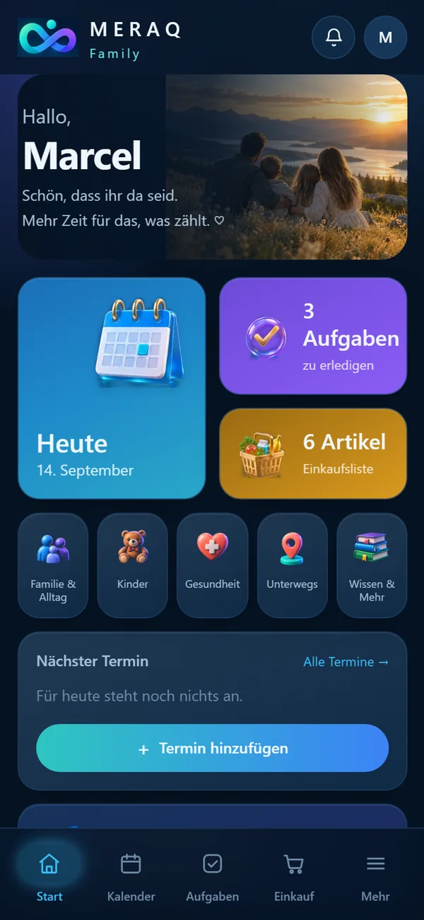 Startseite von MERAQ Family mit Tagesübersicht, offenen Aufgaben und Einkaufsliste